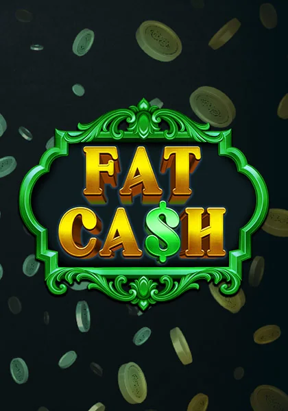 FAT CA$H